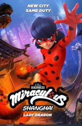 : Miraculous World: Shanghai - The Legend of Ladydragon 2021 German 1080p microHD x264 - MBATT