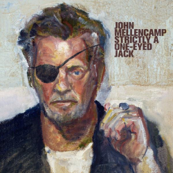 : John Mellencamp - Strictly A One-Eyed Jack (2022) FLAC