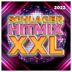 : Schlager Hitmix XXL 2022 (2022)