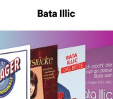 : Bata Illic - Sammlung (26 Alben) (1975-2021)