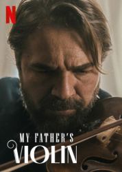 : My Fathers Violin 2022 Ac3 Webrip x264-ZeroTwo