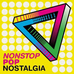 : Nonstop Pop Nostalgia (2022)