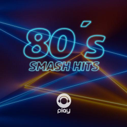 : 80's Smash Hits (2022)