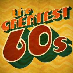 : The Greatest 60s (2022)