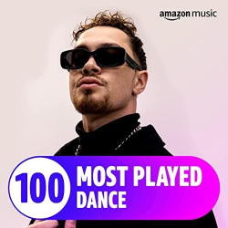 : The Top 100 Most Played꞉ Dance (2022)