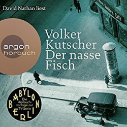 : Volker Kutscher - Der nasse Fisch