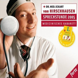 : Eckart von Hirschhausen - Sprechstunde 2005 forte