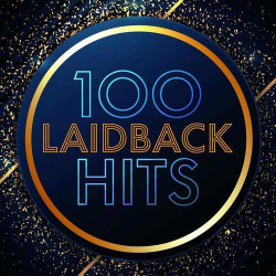 : 100 Laidback Hits (2022)