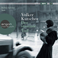 : Volker Kutscher - Gereon Rath 2 - Der stumme Tod