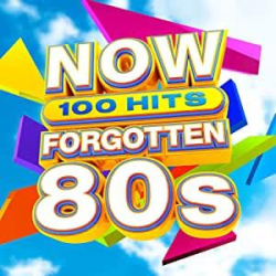 : Now - 100 Hits - Forgotten 80s (2019) FLAC