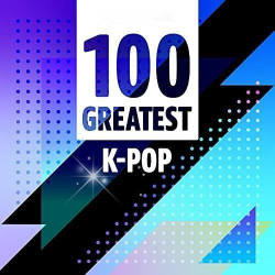 : 100 Greatest K-Pop (2022)