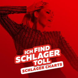 : Ich Find Schlager Toll - Schlager Charts (2022)