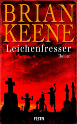 : Brian Keene - Leichenfresser