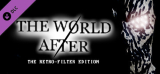 : The World After Retro Filter Edition-Plaza