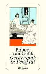 : Robert van Gulik - Geisterspuk in Peng-lai