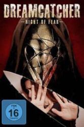 : Dreamcatcher - Night of Fear 2021 German 800p AC3 microHD x264 - RAIST