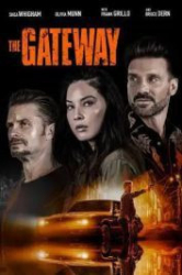 : The Gateway - Im Griff des Kartells 2021 German 960p AC3 microHD x264 - RAIST