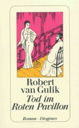 : Robert van Gulik - Tod im roten Pavillon