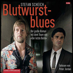 : Stefan Scheich - Blutwurstblues