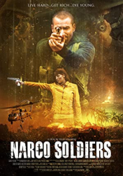 : Narco Soldiers Kampf der Kartelle GERMAN 2019 AC3 BDRip x264-UNiVERSUM