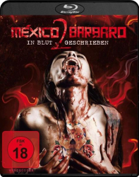 : Mexico Barbaro 2 2017 Uncut German Dl Bdrip X264-Watchable