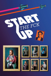 : Start the Fck Up S01 Complete German 720p Webrip x264-TvnatiOn