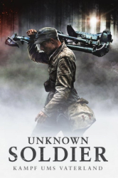 : Unknown Soldier Kampf ums Vaterland German 2019 Extended Ac3 BdriP x264-Savastanos