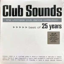 : Club Sounds - The Ultimate Club Dance Collection - Best of 25 Years FLAC