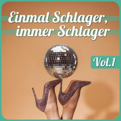 : Einmal Schlager, immer Schlager, Vol. 1 (2022)