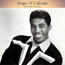 : Songs Of A Lifetime (All Tracks Remastered) (2022)