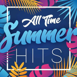 : All Time Summer Hits (2022)