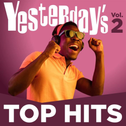 : Yesterday's Top Hits, Vol. 2 (2022)