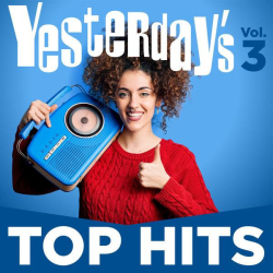 : Yesterday's Top Hits, Vol. 3 (2022)