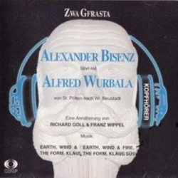 : Alexander Bisenz & Friends - Zwa Gfrasta (1992)