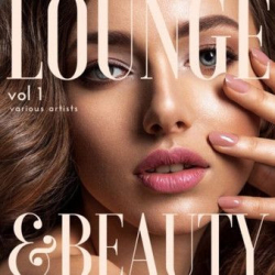 : Lounge & Beauty, Vol 1-3 (2022)