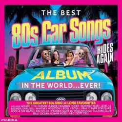 : Best 80S Car Songs Album In The World Ever Rides Again Various [3CD] (2022)