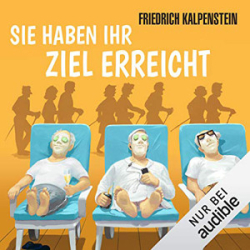 : Friedrich Kalpenstein - Sie haben ihr Ziel erreicht