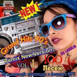 : Grand Hits 90's Remix New Version [Vol.1] (2022)