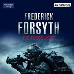 : Frederick Forsyth - Die Todesliste