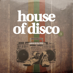 : House Of Disco Vol. 3 (2022)