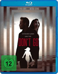 : Dont Go Zwischen Leben und Tod German 2018 Ac3 Bdrip x264-UniVersum