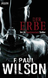 : Francis Paul Wilson - Der Erbe