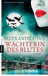 : Alexandra Ivy - Guardians of Eternity 6 - Wächterin des Blutes