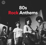 : 80s Rock Anthems (2022)