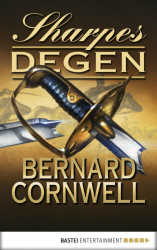 : Bernard Cornwell - Sharpe 14 - Sharpes Degen