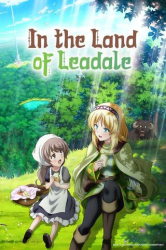 : In the Land of Leadale E01 Ein Gasthof ein Turm ein Baer und ein Festmahl German AniMe 1080P WebHd H264-Mrw