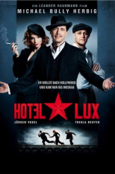 : Hotel Lux 2011 German 720p Hdtv x264-NoretaiL