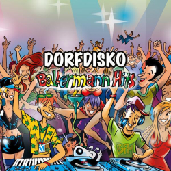 : Dorfdisko 2022 - Ballermann Hits (2022)