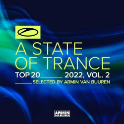 : A State Of Trance Top 20 - 2022, Vol. 2 (Selected by Armin van Buuren) (2022)