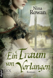 : Nina Rowan - Daring Hearts 3 - Ein Traum von Verlangen